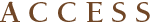 ACCESS